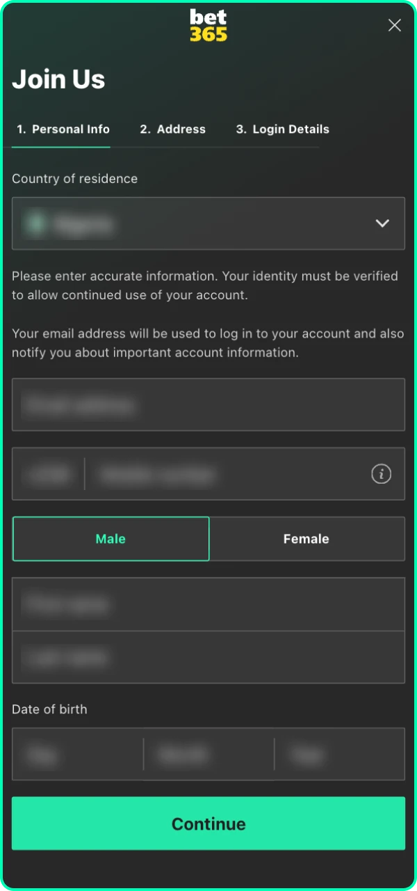 Make sure you fill out the Bet365 Casino account registration form correctly.