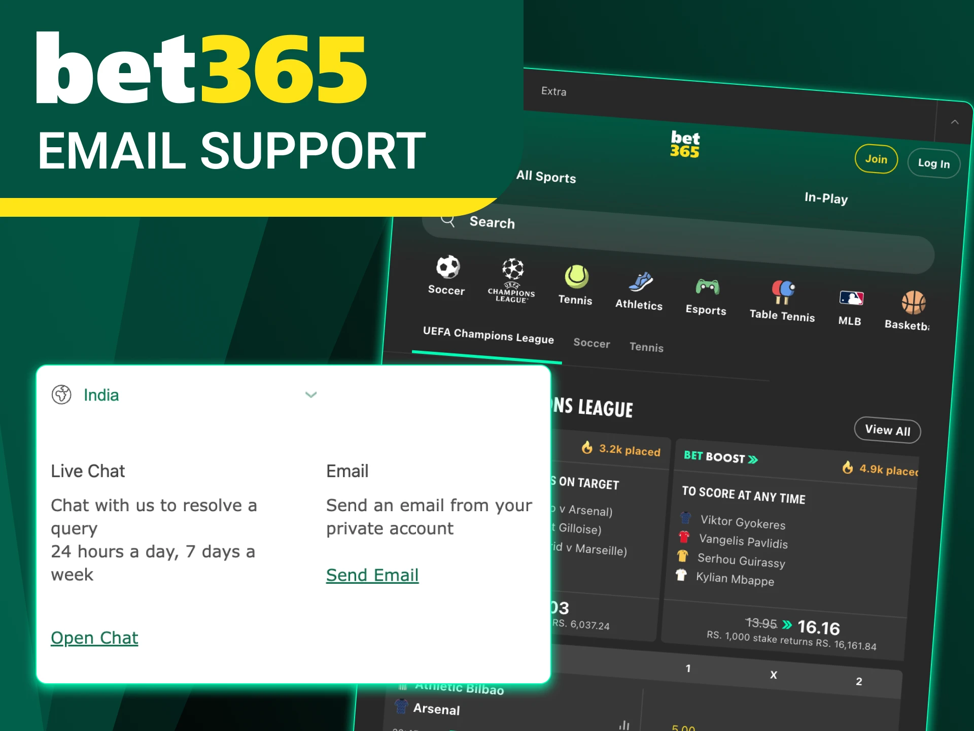 Email the Bet365 team using Email if you need help.
