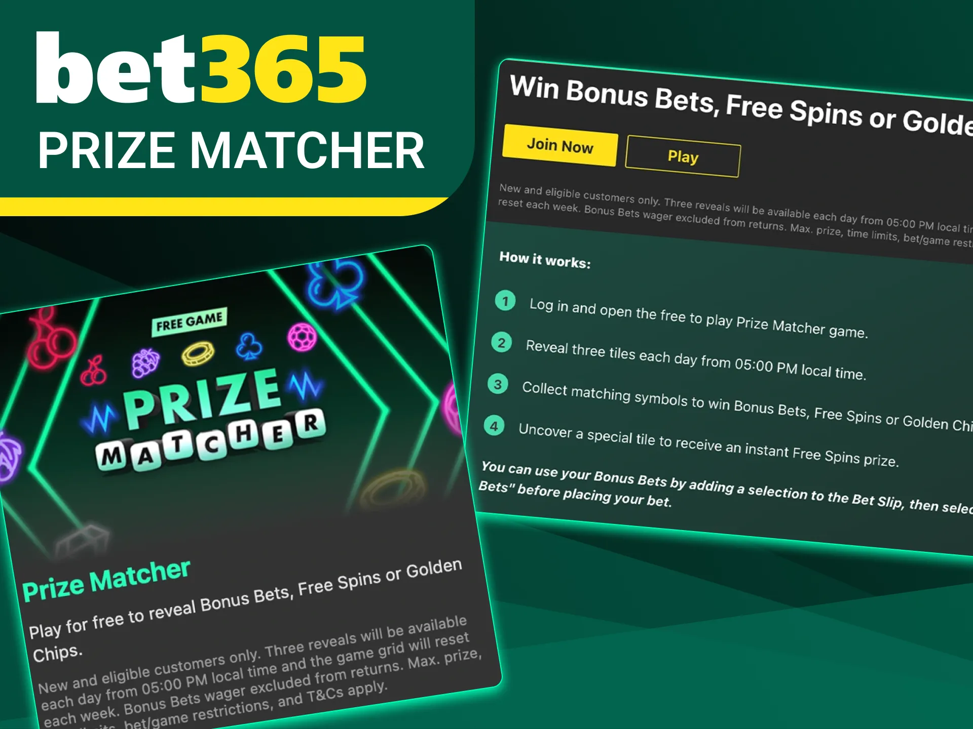 Get the Prize Matcher bonus from Bet365 for big wins.